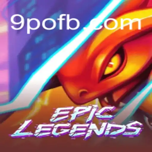 Descubra o Fascinante Mundo de EpicLegends: Uma Nova Era no Universo dos Games