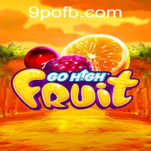 GoHighFruit: Descubra o Novo Fenômeno dos Jogos